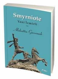 Smyrniote - Yani İzmirli kapağı